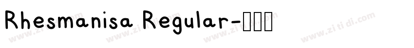 Rhesmanisa Regular字体转换